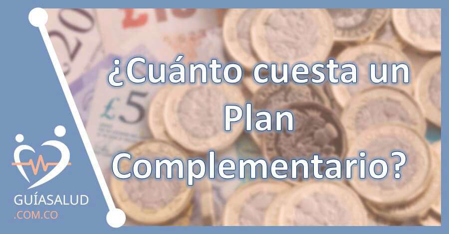 ¿Cuánto cuesta un Plan Complementario?