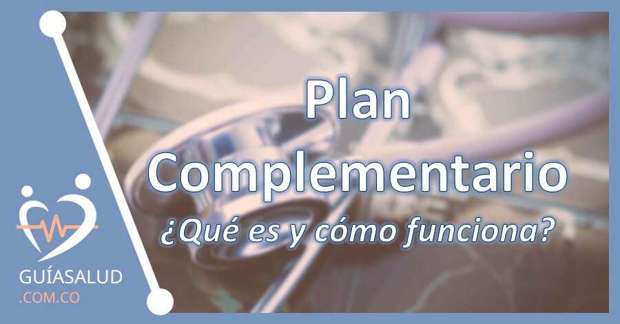 Plan complementario: ¿Qué es y cómo funciona?